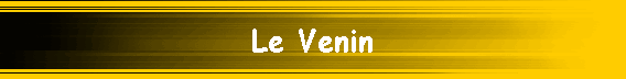 Le Venin